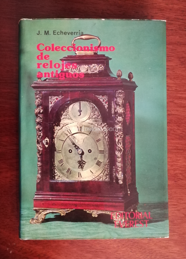 Coleccionismo de relojes antiguos